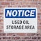 Signmission Used Oil Storage Area, 14 in W x Rectangle, Plastic OS-2PACK-NS-P-1014-L-16796 - alternate 4
